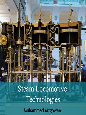 cover image of Steam Locomotive Technologies